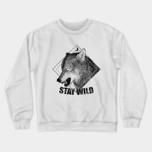 Stay Wild Crewneck Sweatshirt